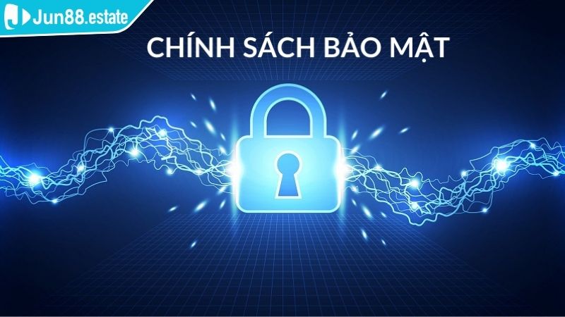 Tầm quan trọng của chính sách bảo mật Jun88 