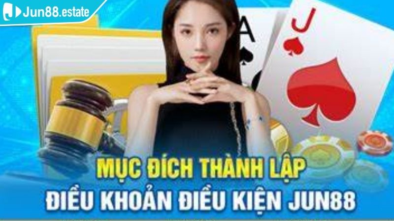 Vai trò của điều khoản sử dụng Jun88 