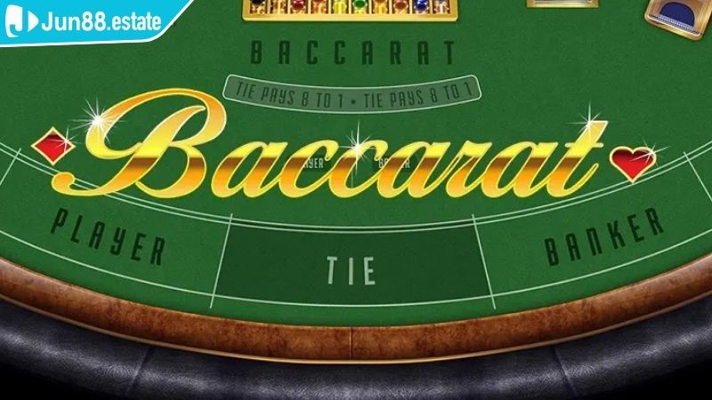 Hiểu rõ luật chơi Baccarat Jun88