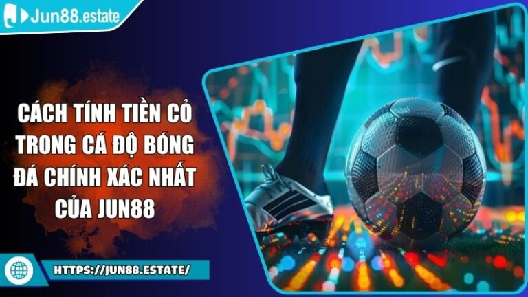 cách tính tiền cỏ trong cá độ bóng đá